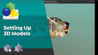 Adding and Setting Up 3D Models