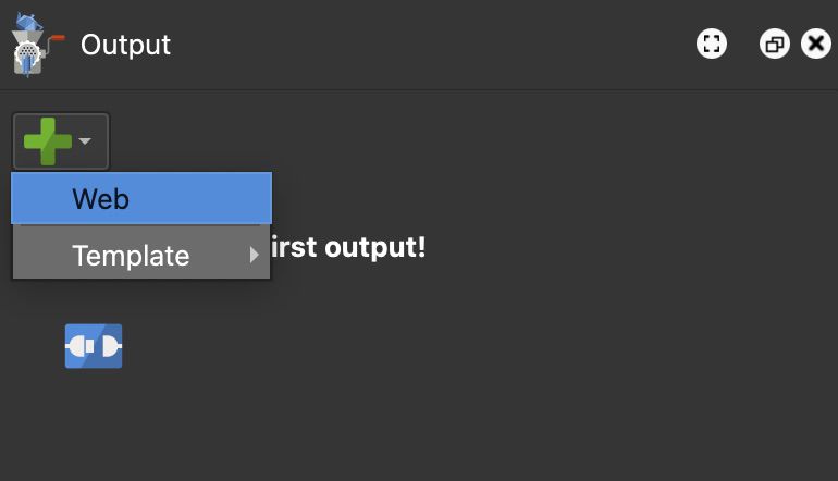 Choose Web as the output format.