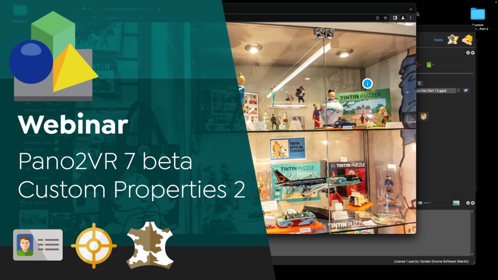Pano2VR 7 beta webinar for custom properties and how to use them to build virtual tours with gamification.