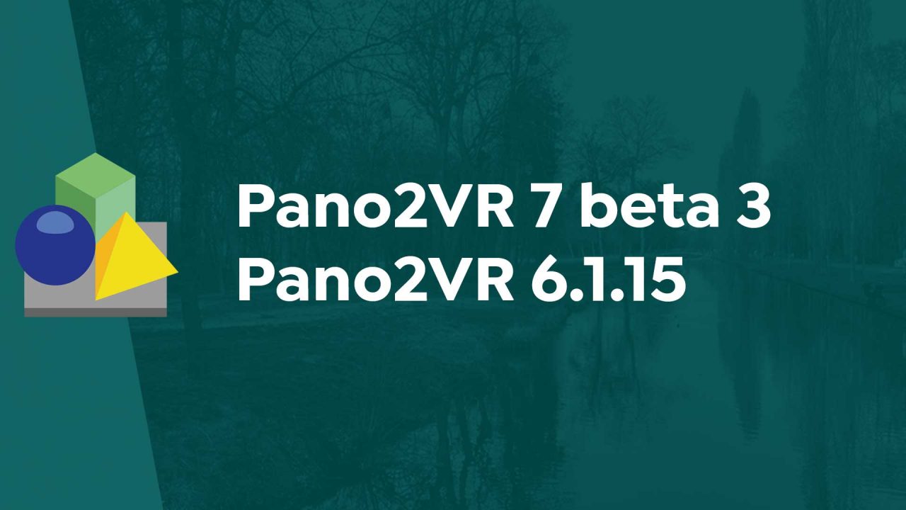 Pano2VR - Virtual Tour Software update announcement